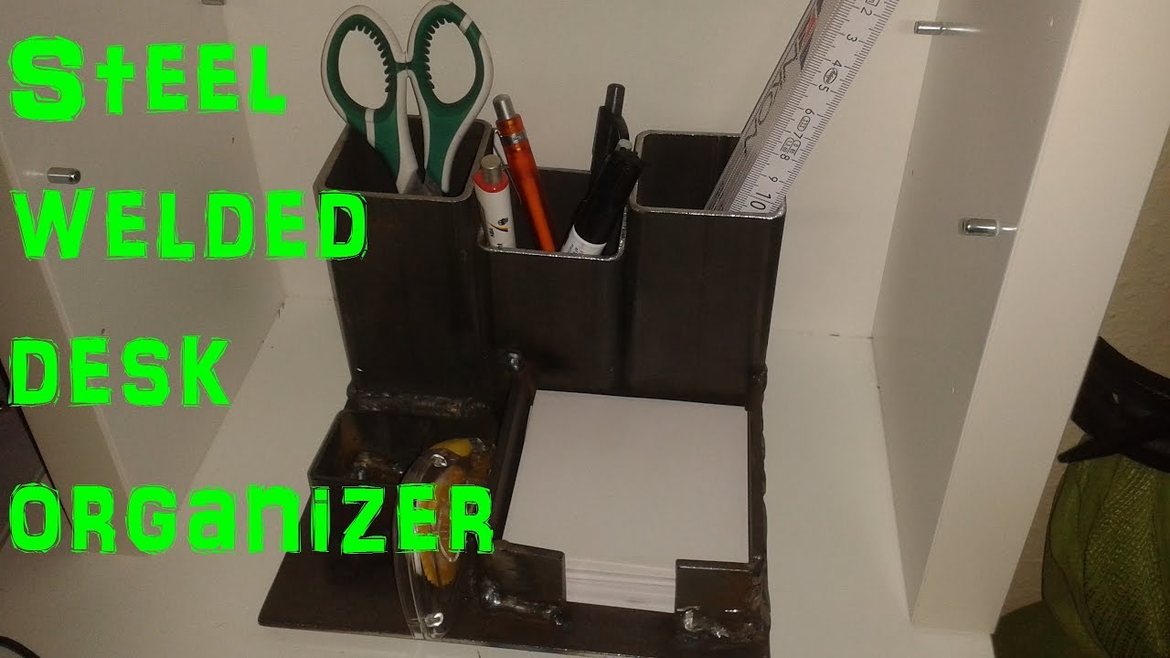 DIY Steel welded desk organizer