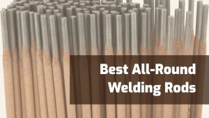 best all round welding rods