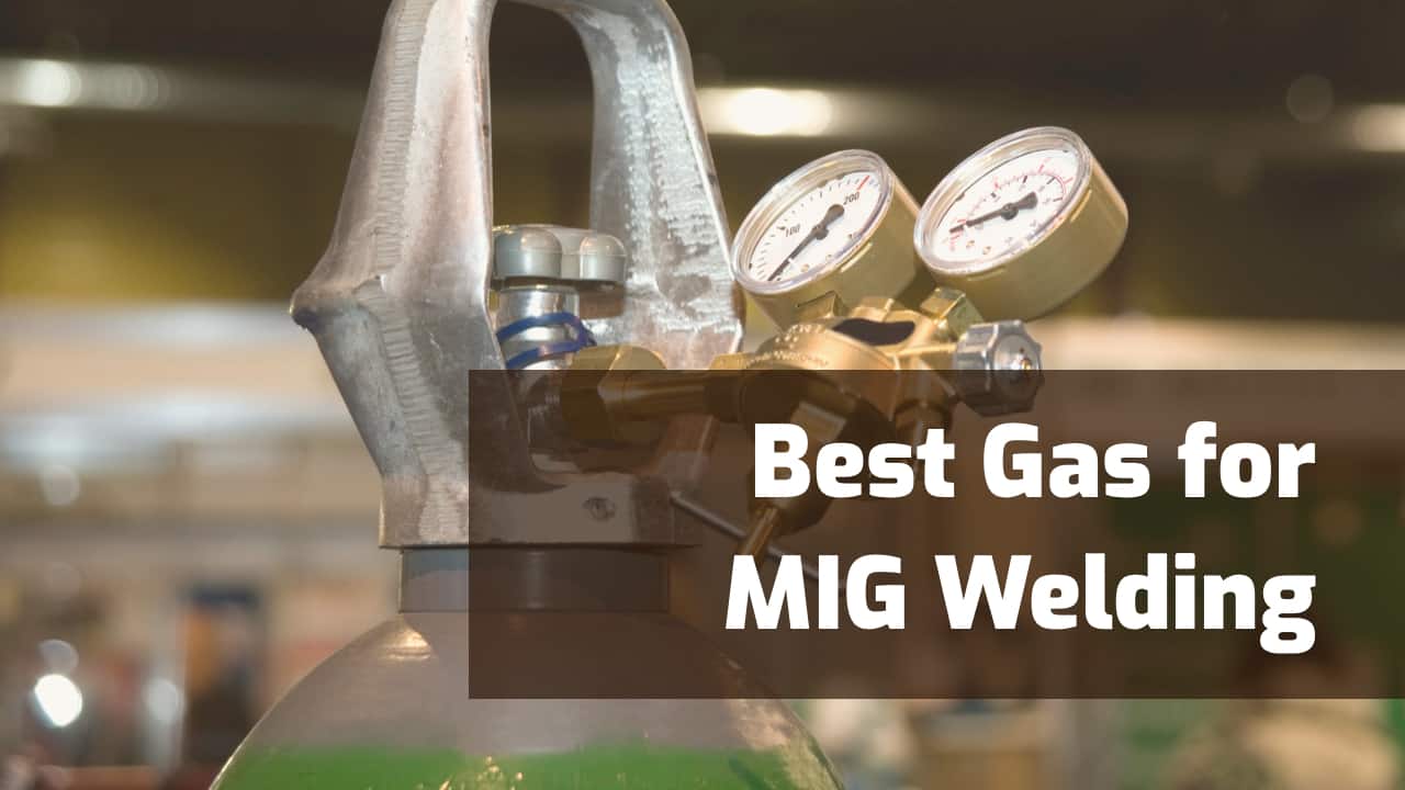 best gas for mig welding