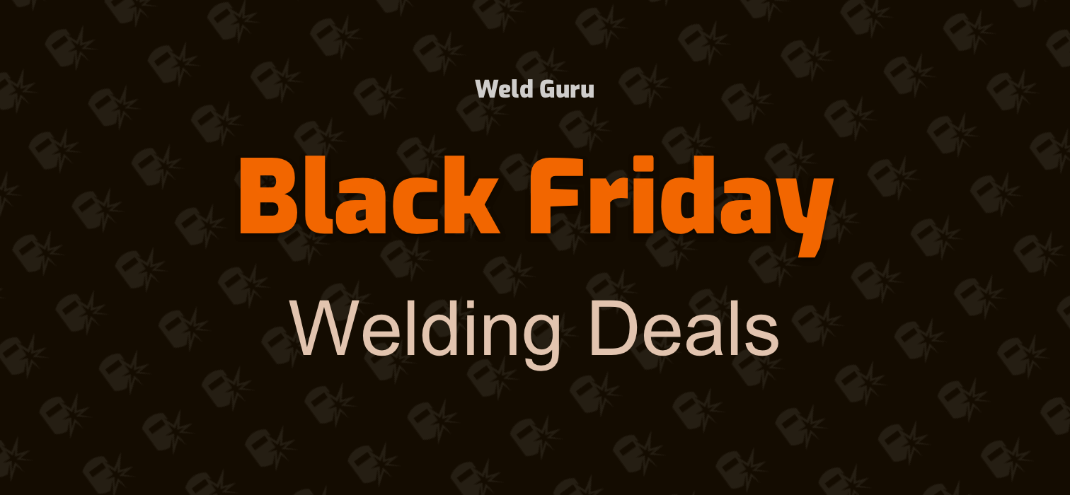 black friday welding deals