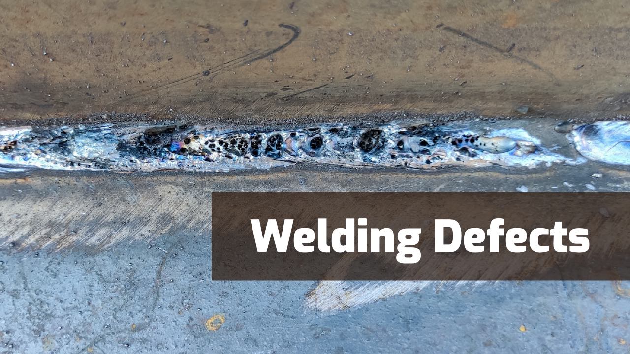 common welding defects