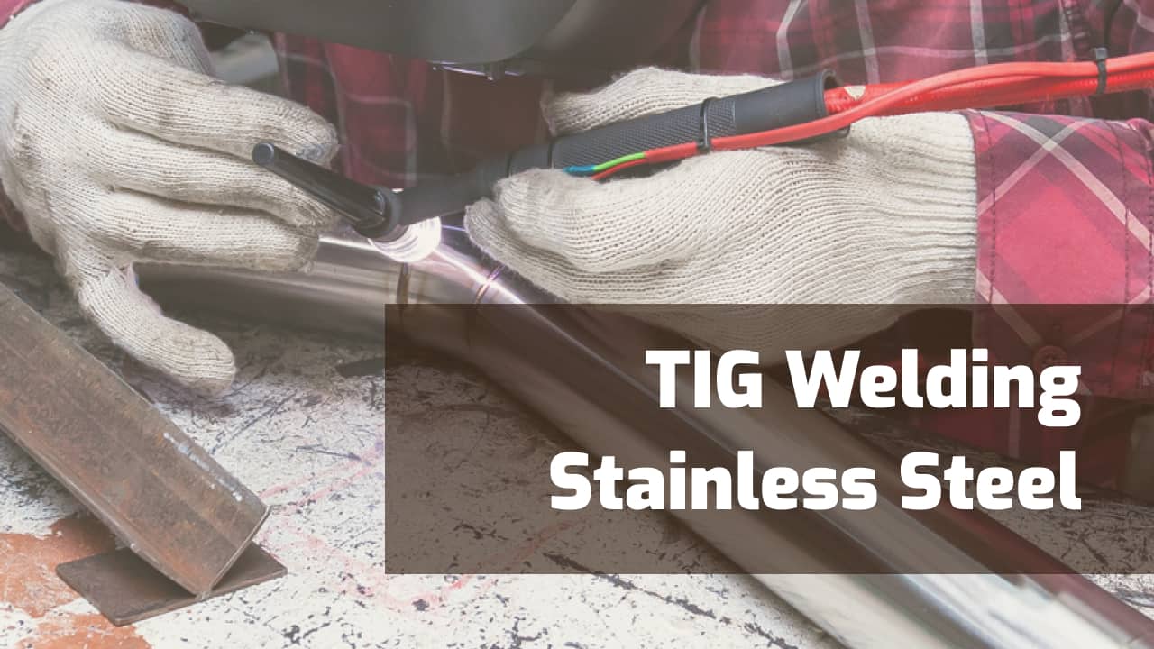 tig welding stainless steel