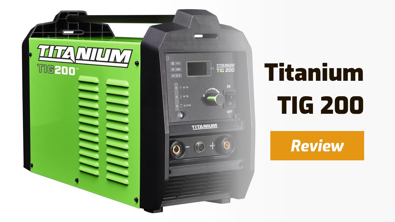 titanium tig 200 review