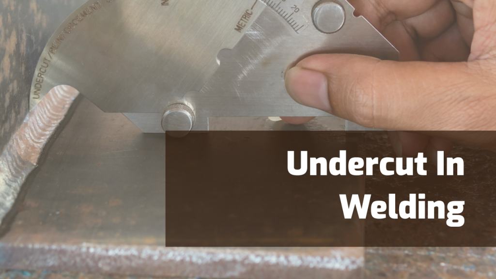 Undercut in Welding Causes & Prevention Weld Guru