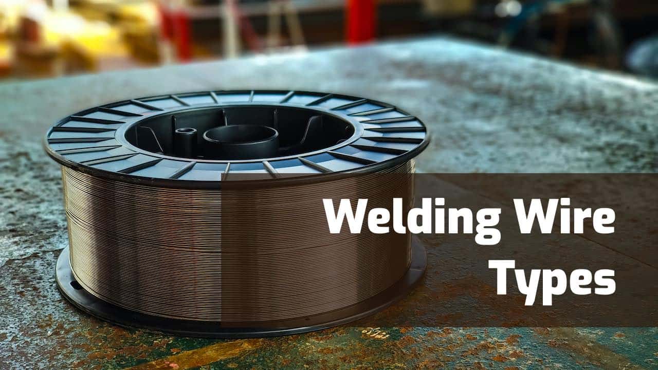 welding wire types