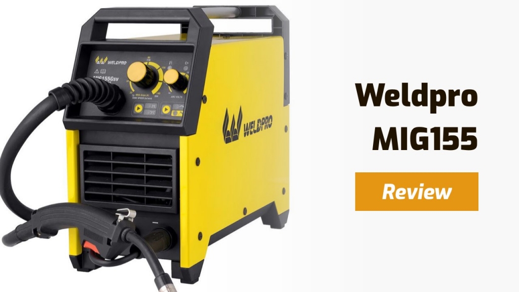 Weldpro Weldpro 155 (MIG155GSV) Review - Is It Worth It?
