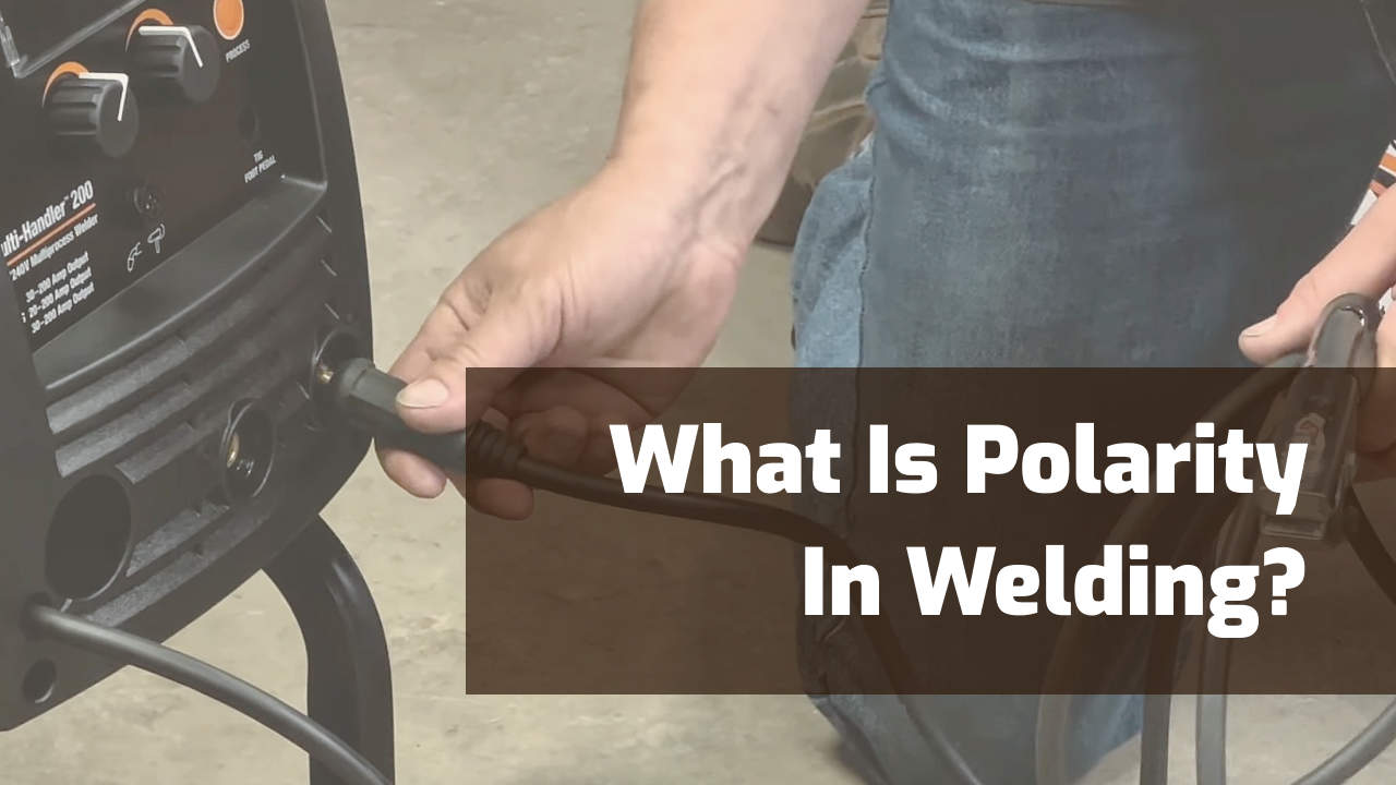 what is polarity in welding