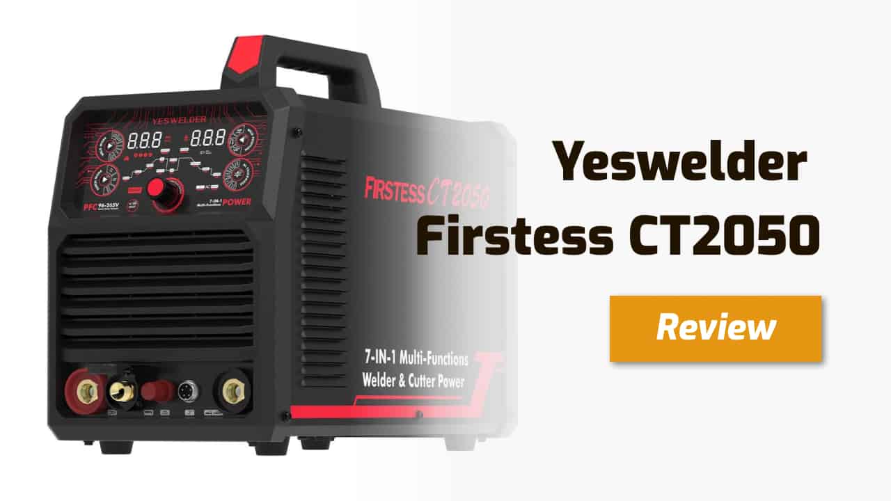 yeswelder firstess ct2050 review