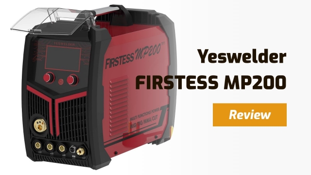 Yeswelder FIRSTESS MP200 Review – A Detail Look